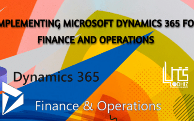 D365 Finance and Operations: A Core Solution for Modern Business Management